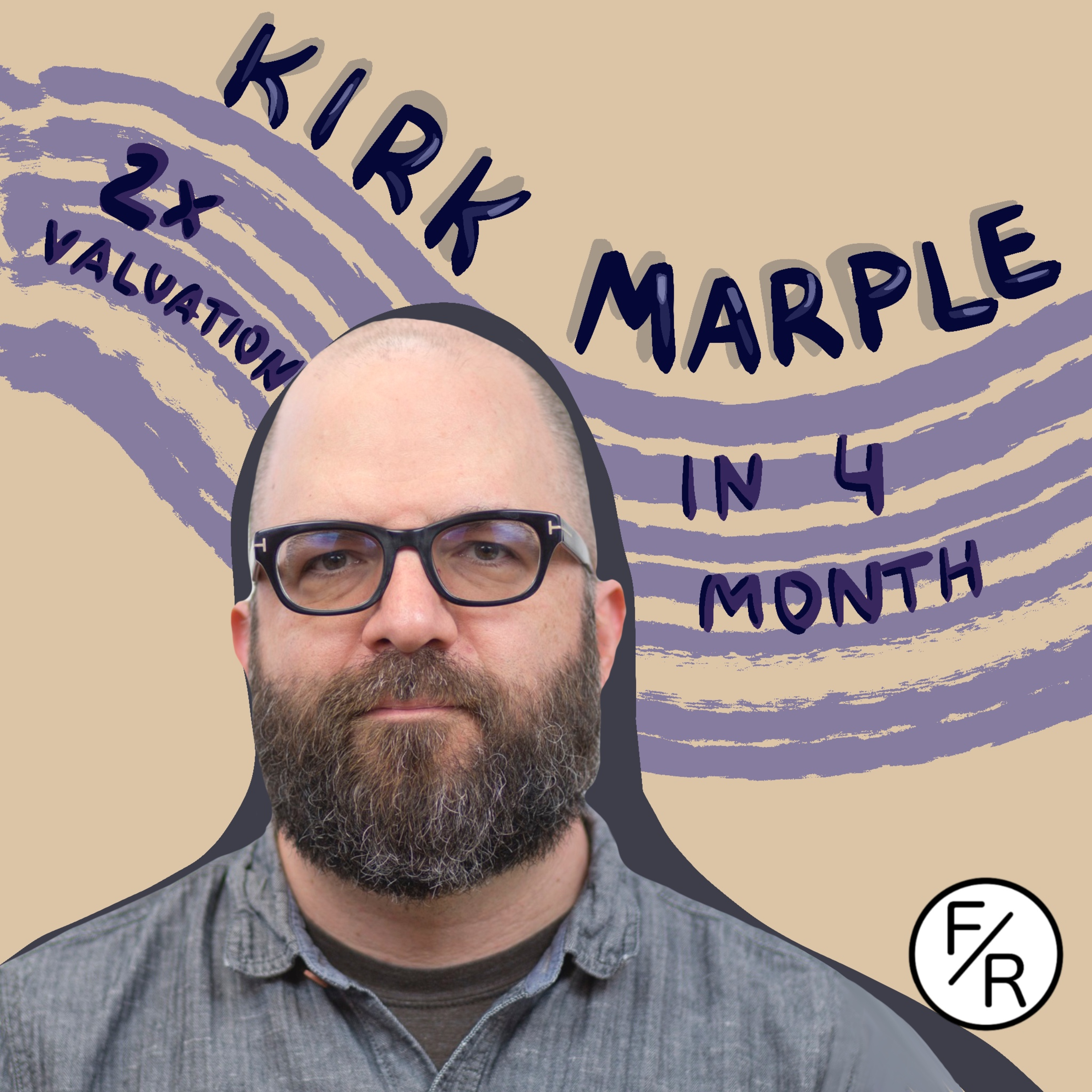 2X valuation in 4 months - how and why? Kirk Marple about Unstruk Data Image