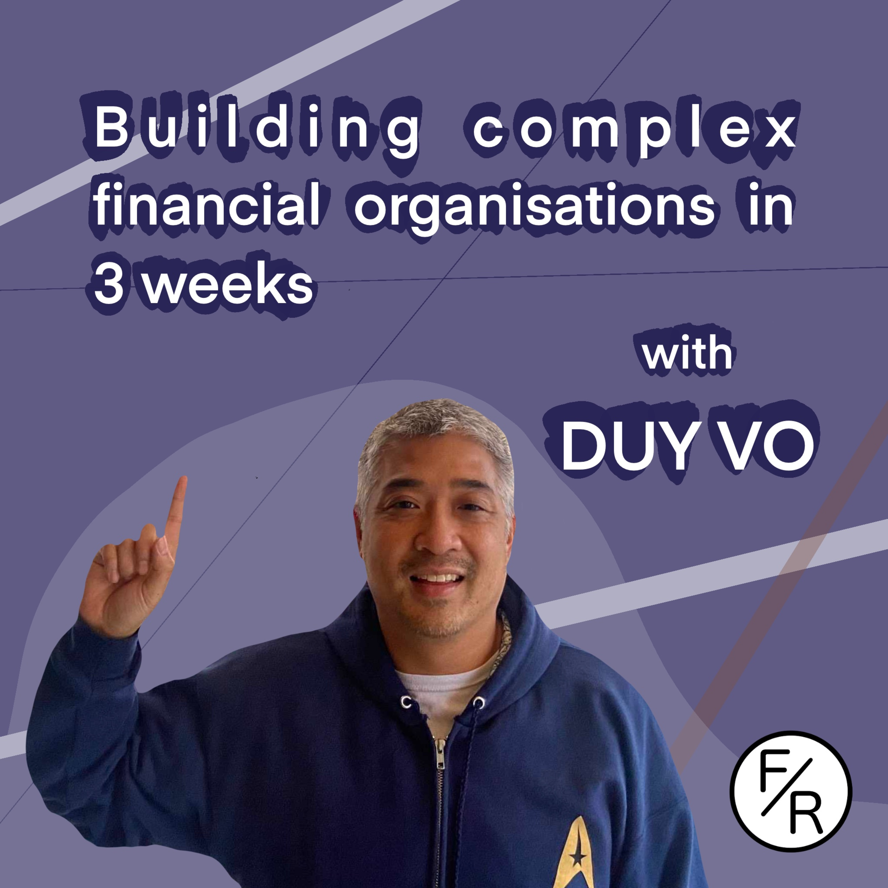 Build a financial organization in 3 weeks. By Duy Vo at Productfy Image
